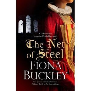 The Net of Steel -- Fiona Buckley